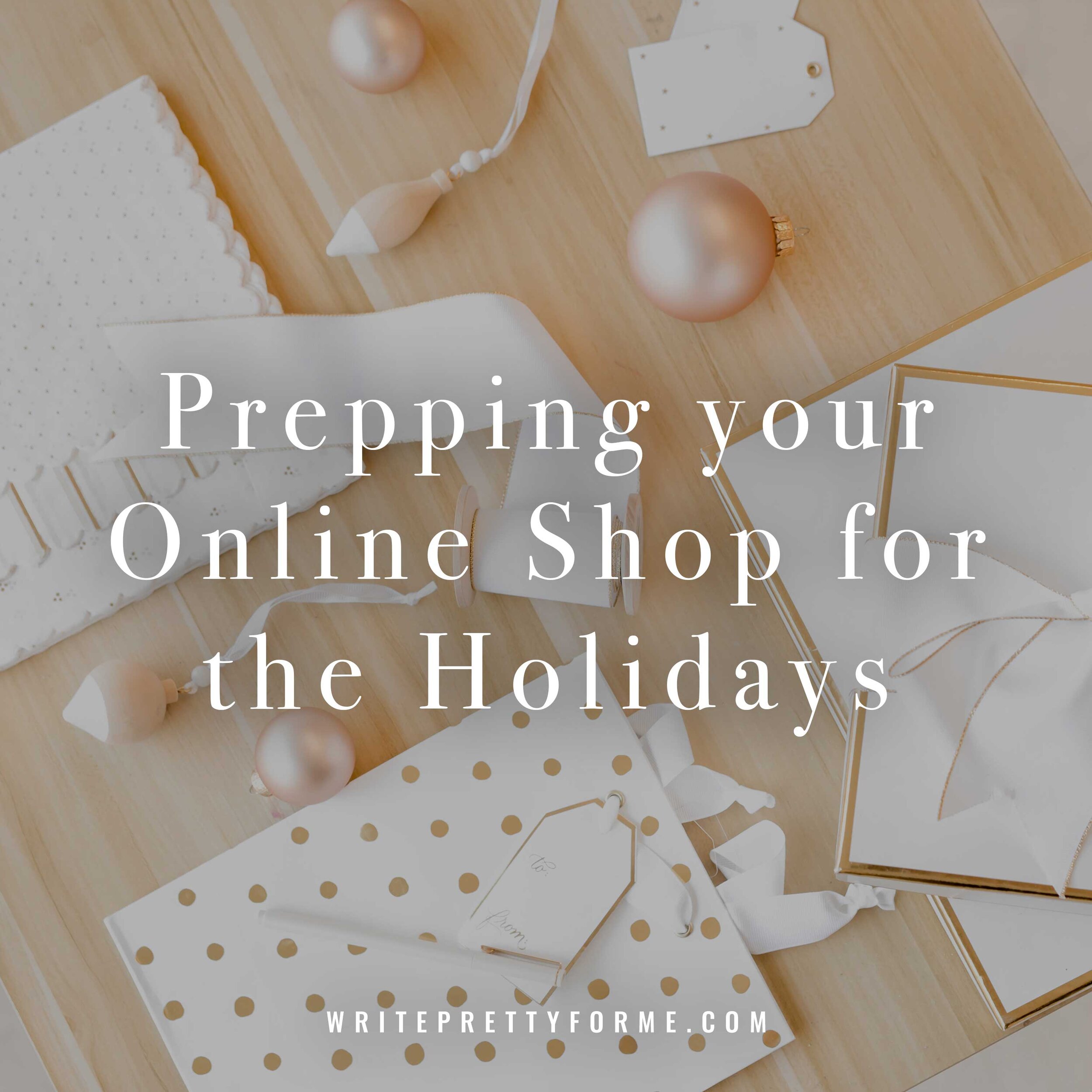 Prepping-your-online-Shop-for-the-Holidays---Creative-Business-Tips---Business-Resources.jpg